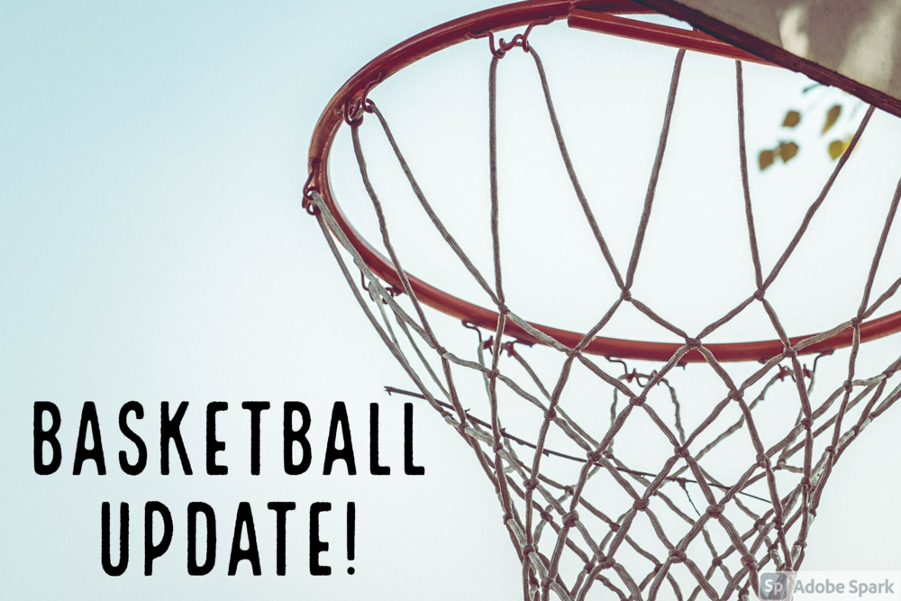 Basketball  Update