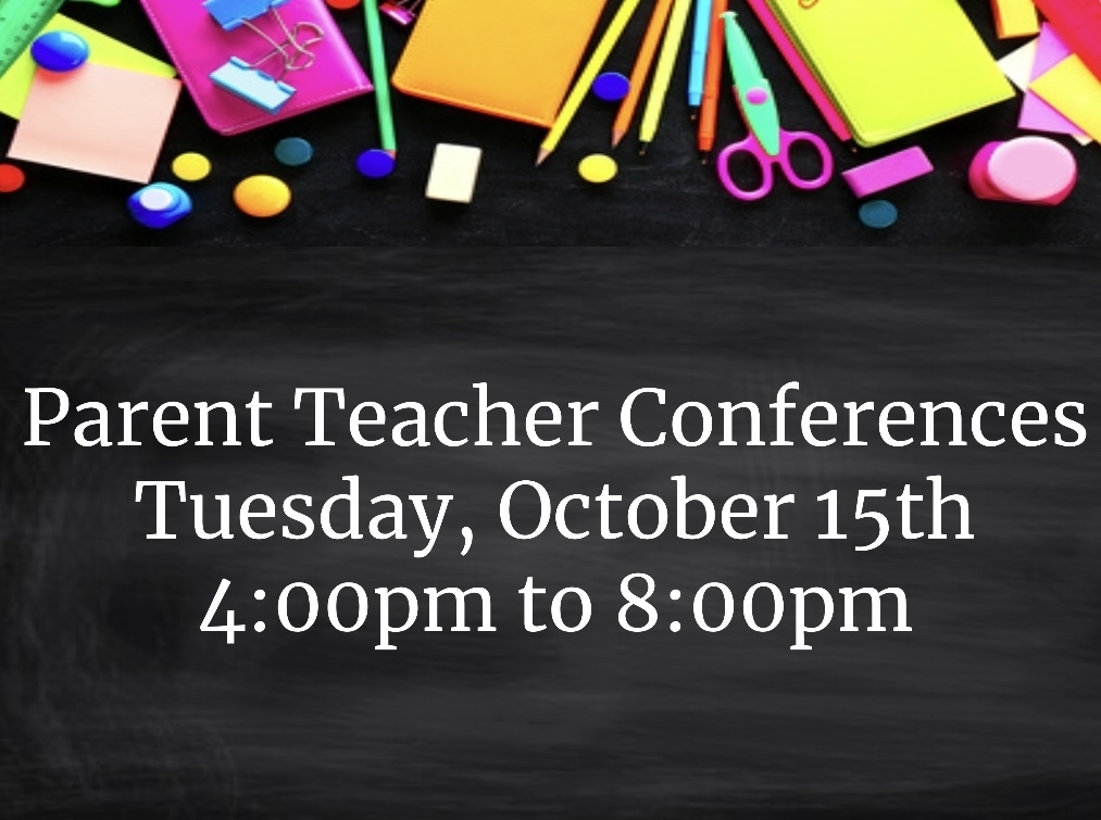 Parent Teacher Conferences